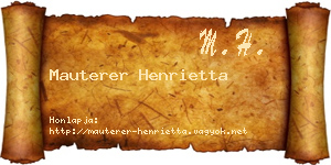 Mauterer Henrietta névjegykártya